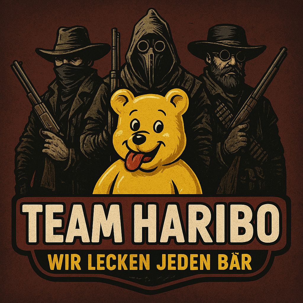 Team Haribo (wir lecken jeden Bären)